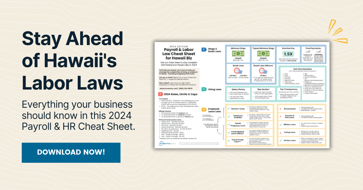 Your 2024 Labor Law Cheat Sheet ProService Hawaii